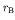 $r_{\rm B}$