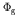 $\Phi_{\rm g}$