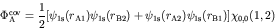 \begin{displaymath}\Phi_{\rm A}^{\rm cov} = \frac{1}{2}[\psi_{\rm 1s}(r_{\rm A1}...
...rm 1s}(r_{\rm A2})
\psi_{\rm 1s}(r_{\rm B1})] \chi_{0,0}(1,2)
\end{displaymath}