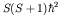 $S(S+1) \hbar^2$